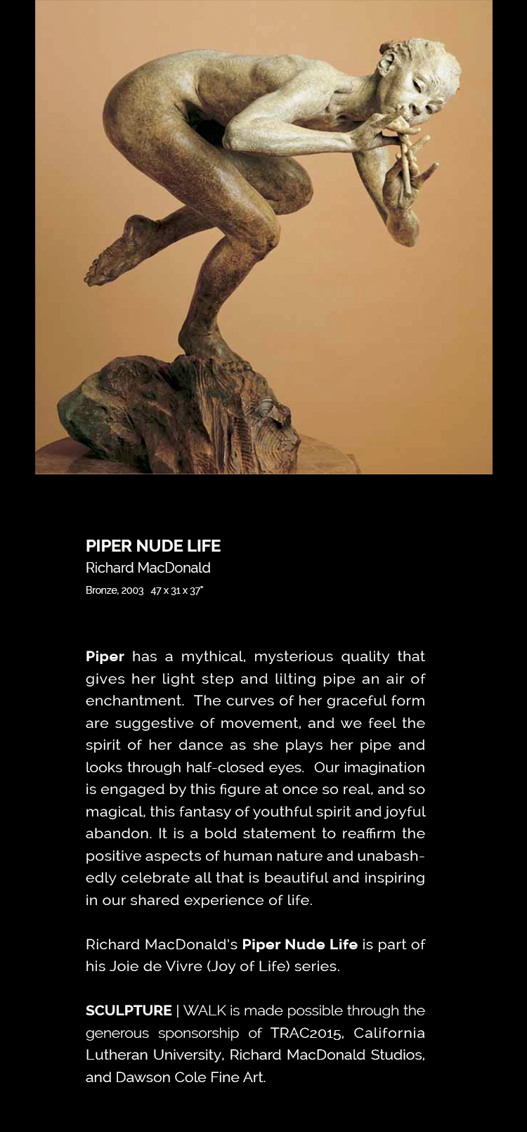 Piper Life by Richard MacDonald