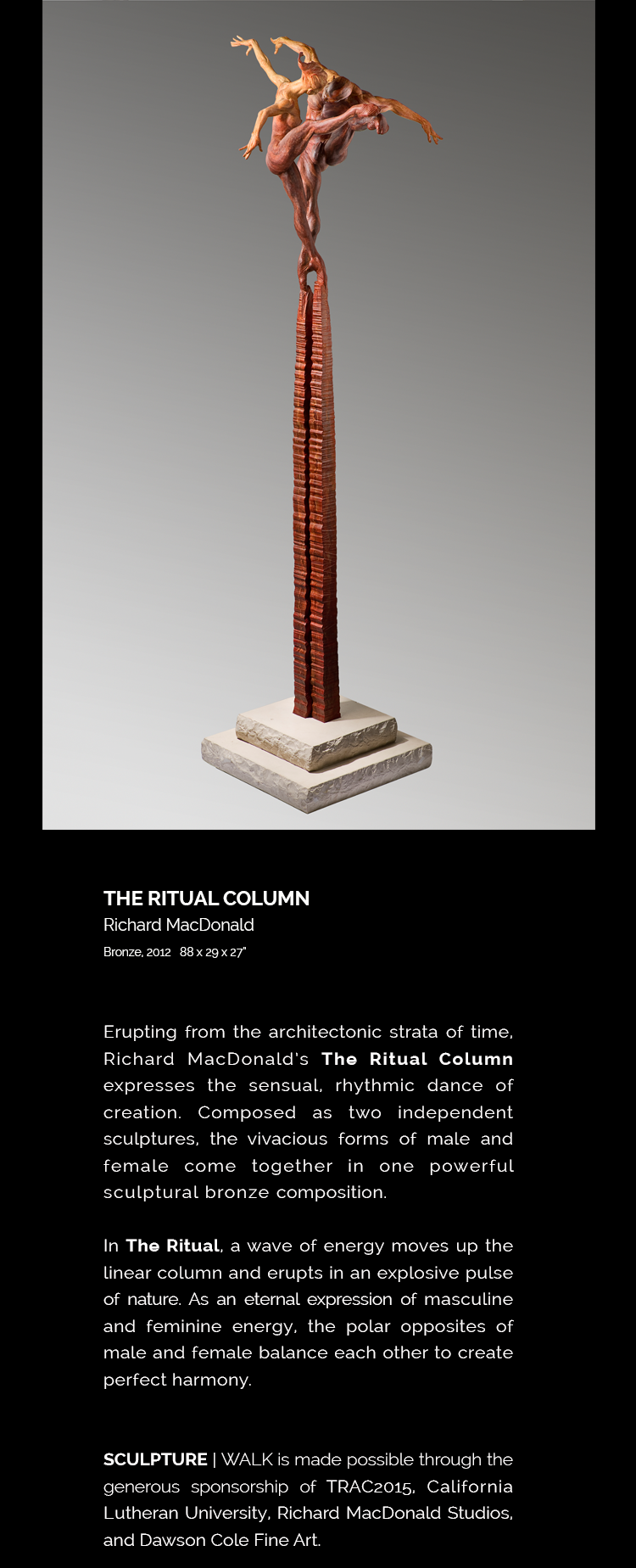 The Ritual Column by Richard MacDonald